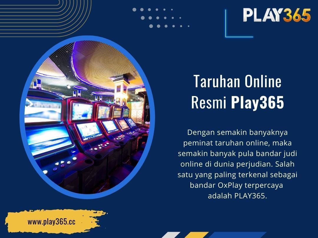 Taruhan Online Resmi Play365